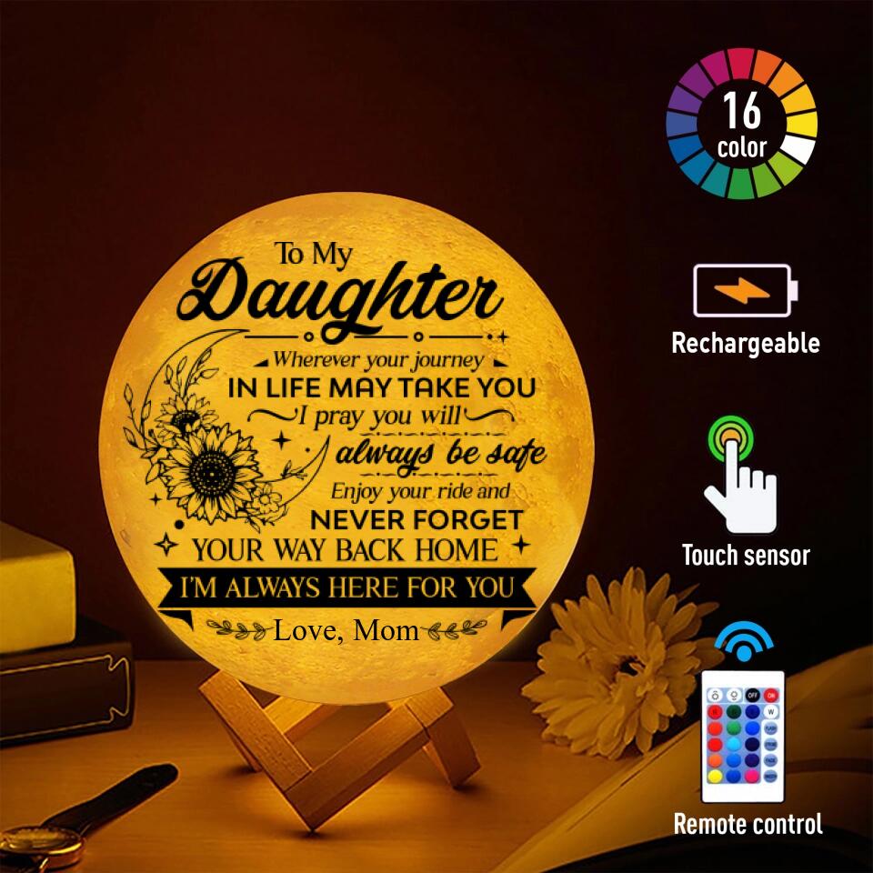 To Daughter Never Forget Your Way Back Home - Personalized 3D Moon Lamp