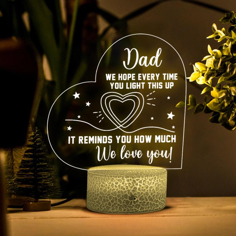 It Reminds You How Much I Love You Mom Custom 3D Light Gift For Mom
