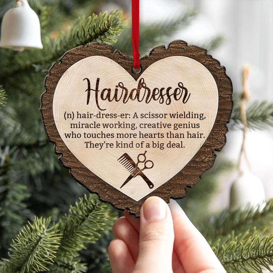 Hairdresser A Scissor Wielding Miracle Working Personalized Wooden Ornament Gift For Hairdresser