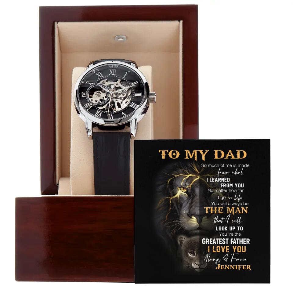 You Are The Greatest Father I Love You - Personalized Watch - Gift for Your Dad On Birthday