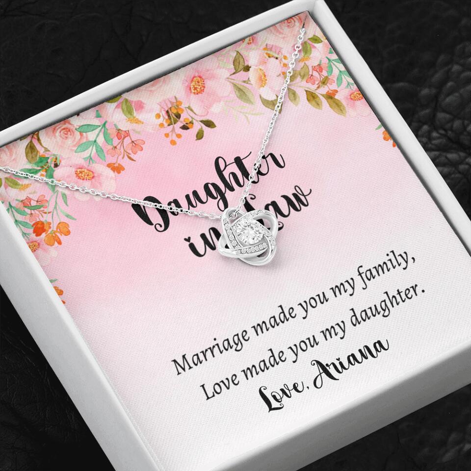 Daughter in Law Marriage Made You My Family Love Made You My Daughter - Personalized Floral Background Necklace - Gift for Daughter in Law