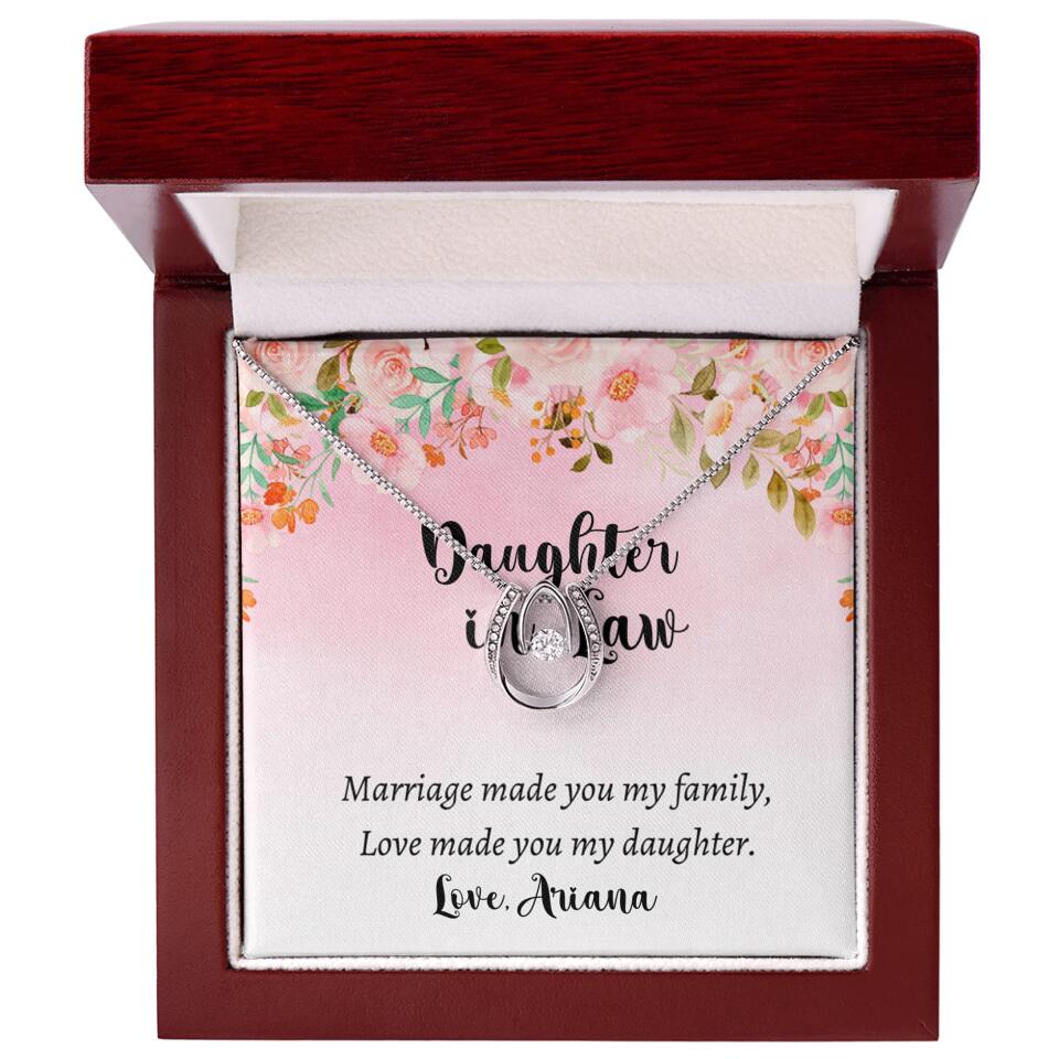 Daughter in Law Marriage Made You My Family Love Made You My Daughter - Personalized Floral Background Necklace - Gift for Daughter in Law