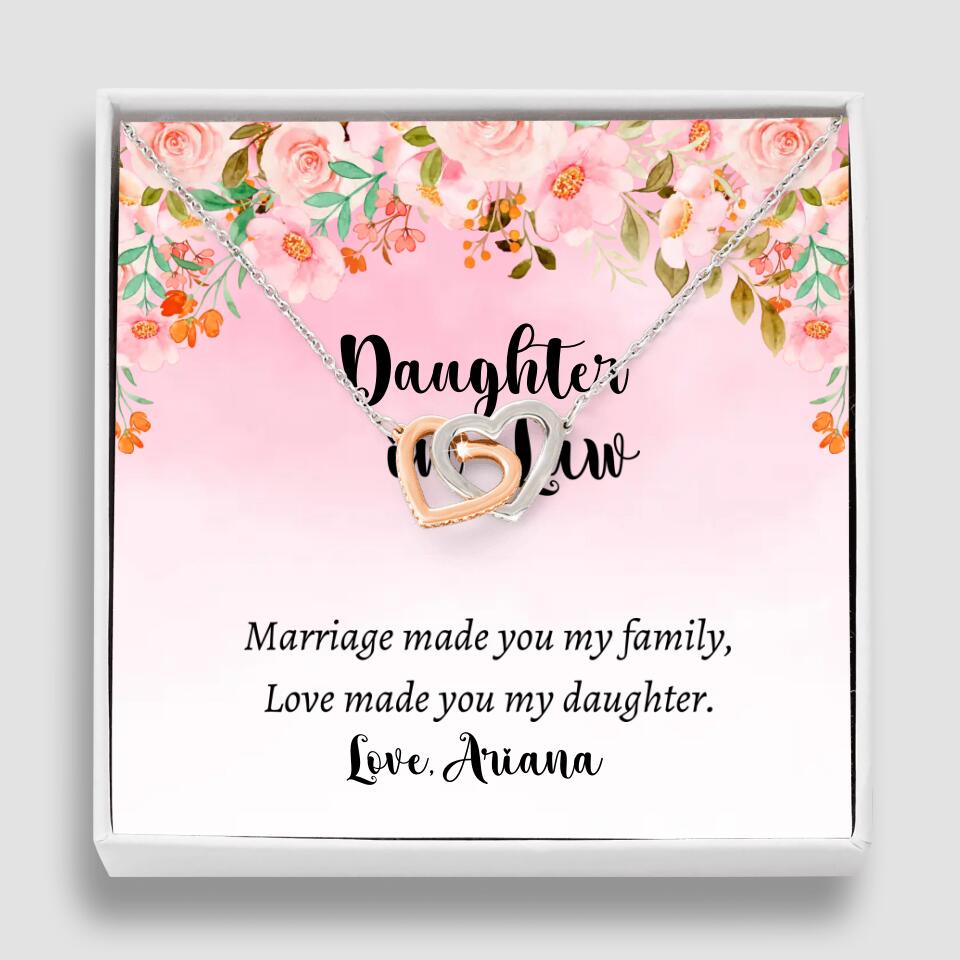 Daughter in Law Marriage Made You My Family Love Made You My Daughter - Personalized Floral Background Necklace - Gift for Daughter in Law