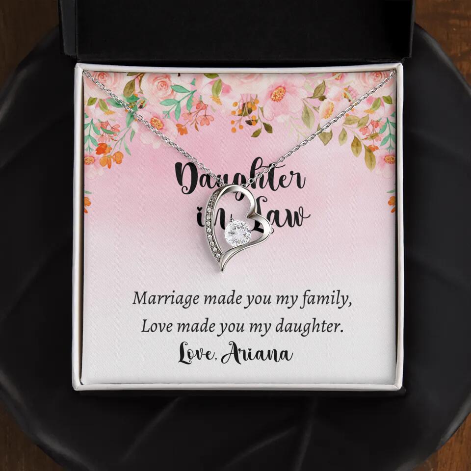 Daughter in Law Marriage Made You My Family Love Made You My Daughter - Personalized Floral Background Necklace - Gift for Daughter in Law