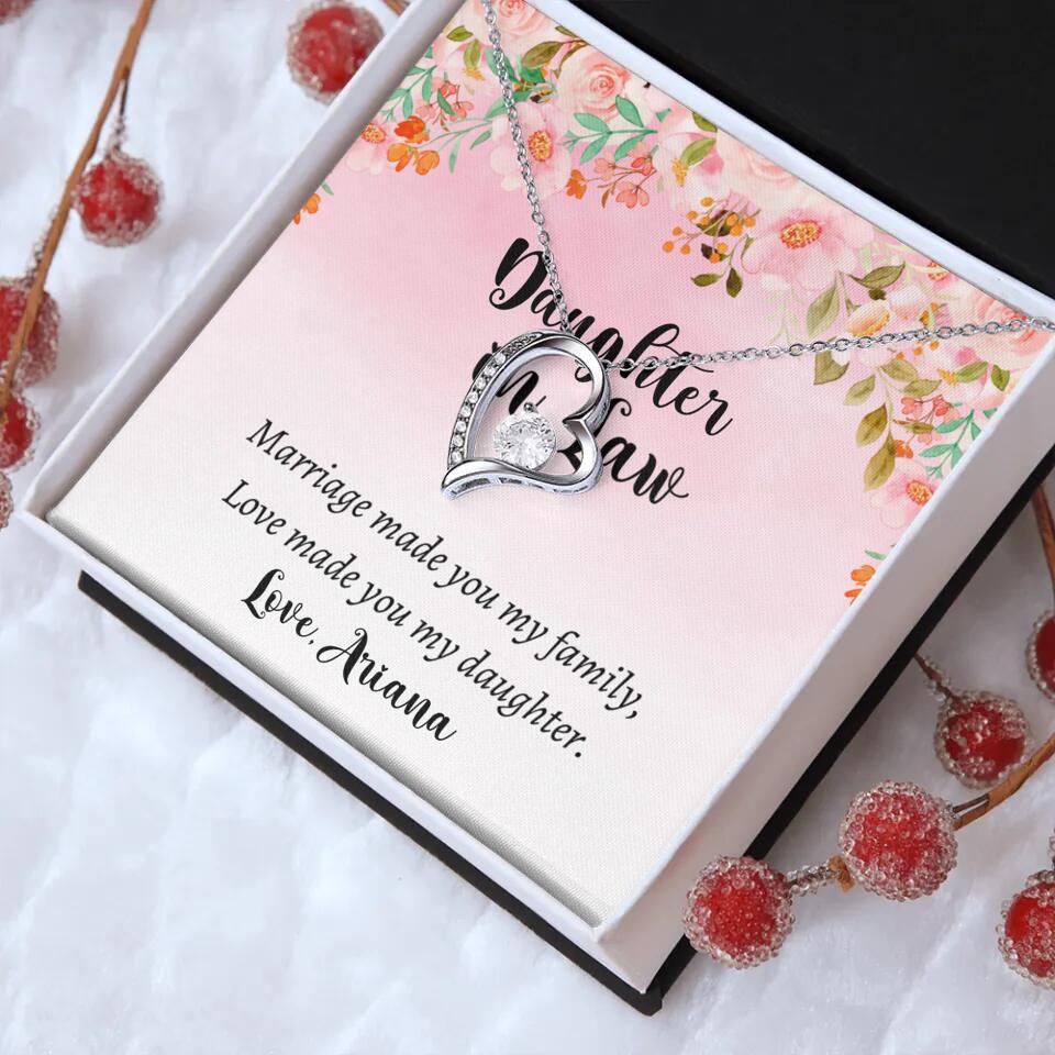Daughter in Law Marriage Made You My Family Love Made You My Daughter - Personalized Floral Background Necklace - Gift for Daughter in Law