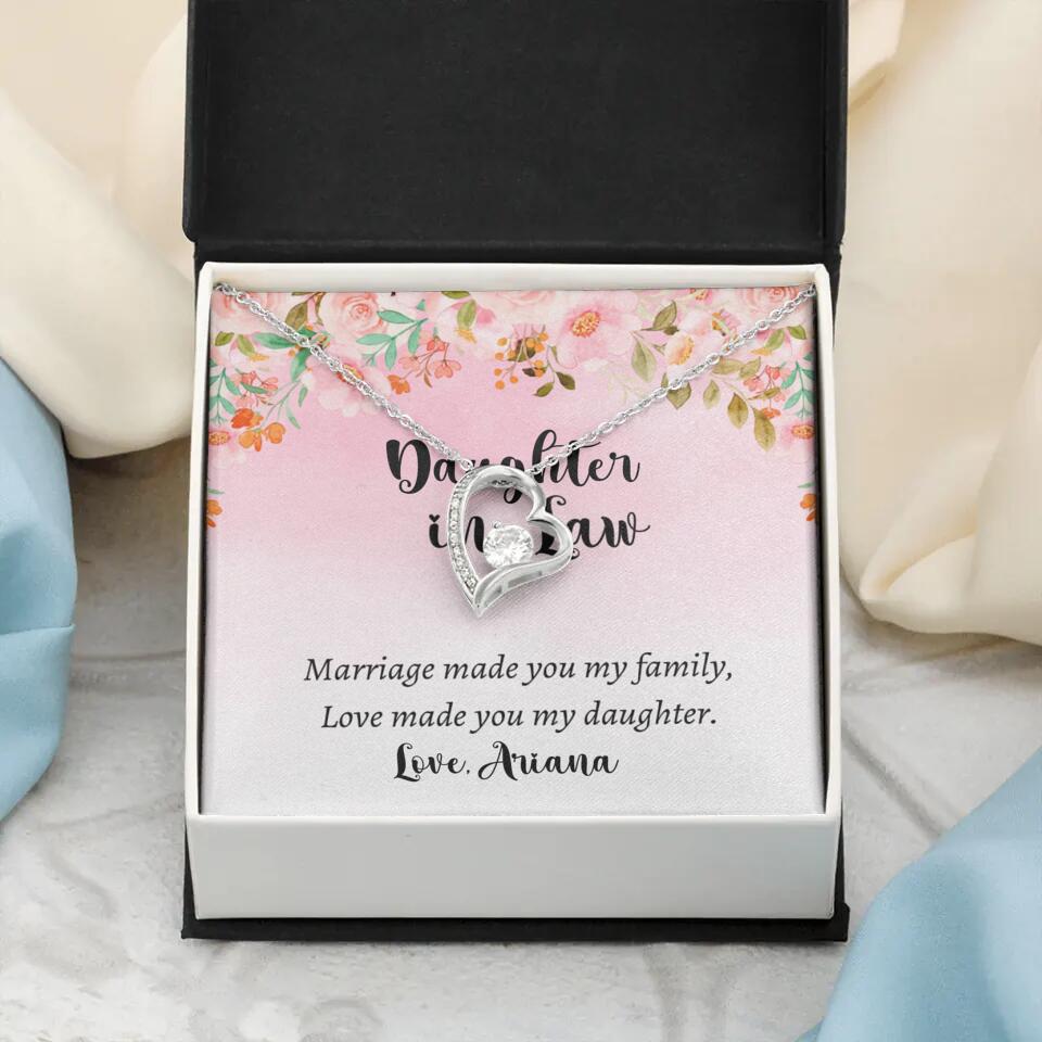 Daughter in Law Marriage Made You My Family Love Made You My Daughter - Personalized Floral Background Necklace - Gift for Daughter in Law