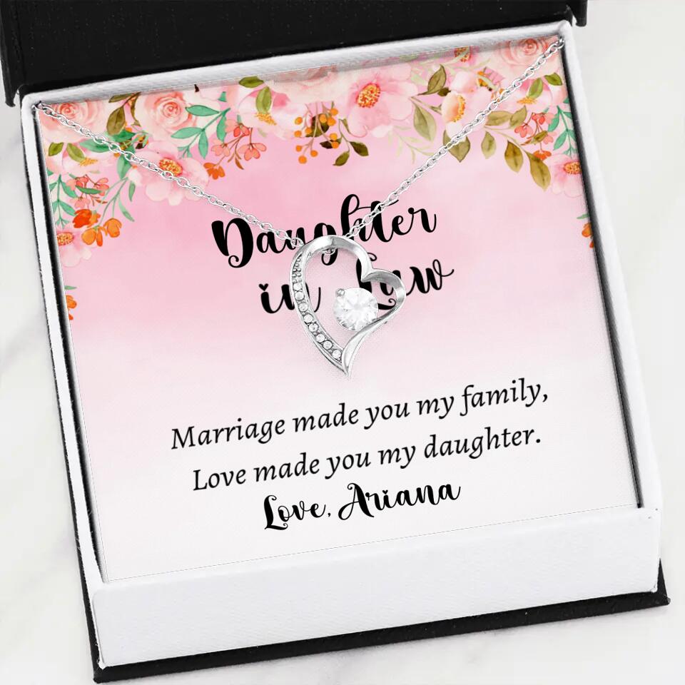 Daughter in Law Marriage Made You My Family Love Made You My Daughter - Personalized Floral Background Necklace - Gift for Daughter in Law