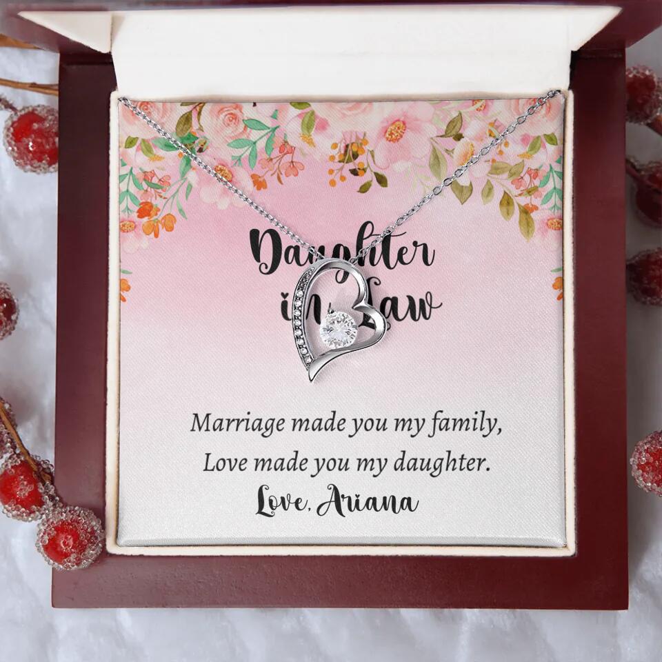 Daughter in Law Marriage Made You My Family Love Made You My Daughter - Personalized Floral Background Necklace - Gift for Daughter in Law