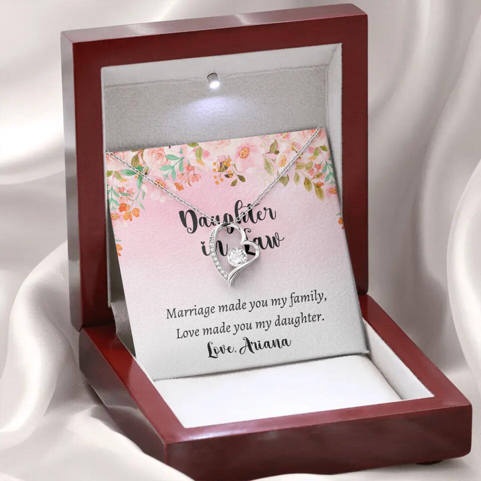Daughter in Law Marriage Made You My Family Love Made You My Daughter - Personalized Floral Background Necklace - Gift for Daughter in Law