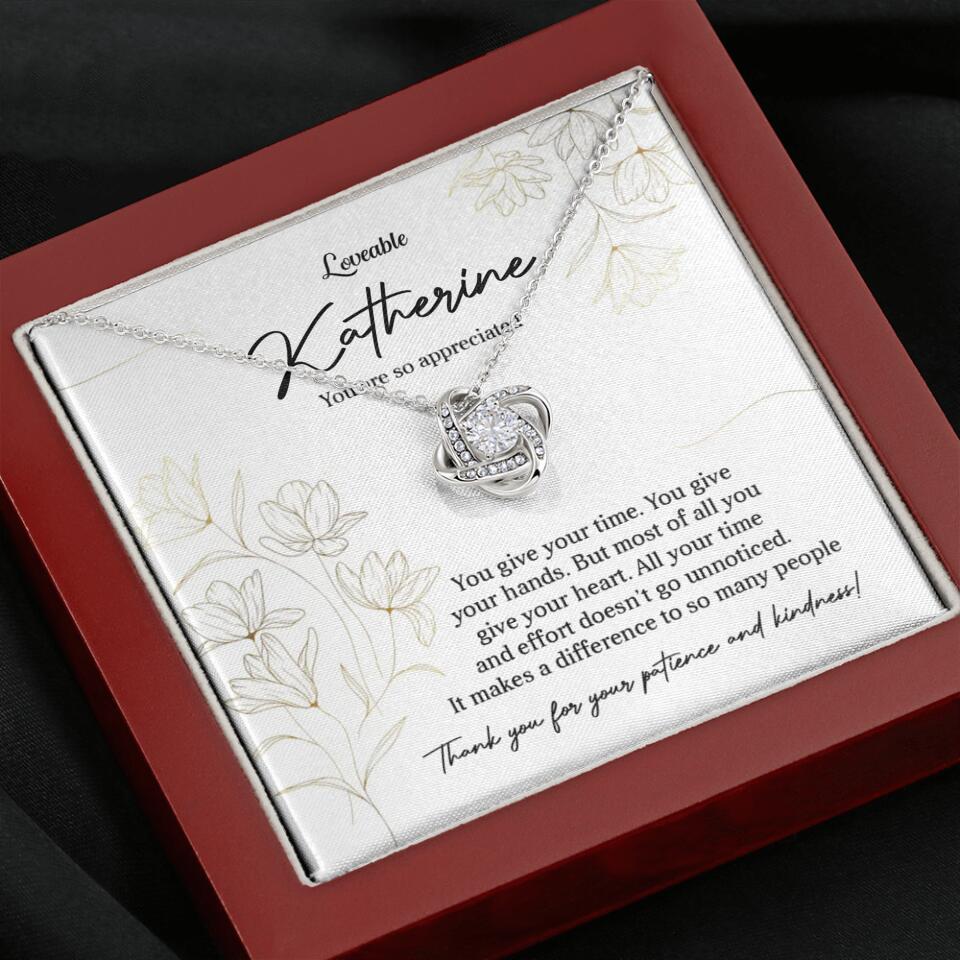 You Give Your Time, You Give Your Hands - Custom Necklace - Thank You Gift for Teacher or Mentor