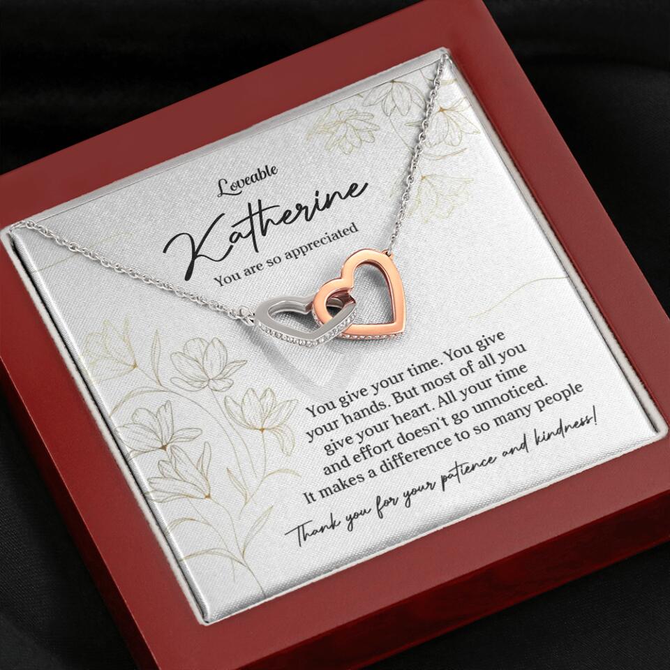 You Give Your Time, You Give Your Hands - Custom Necklace - Thank You Gift for Teacher or Mentor