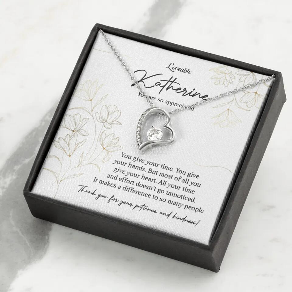 You Give Your Time, You Give Your Hands - Custom Necklace - Thank You Gift for Teacher or Mentor