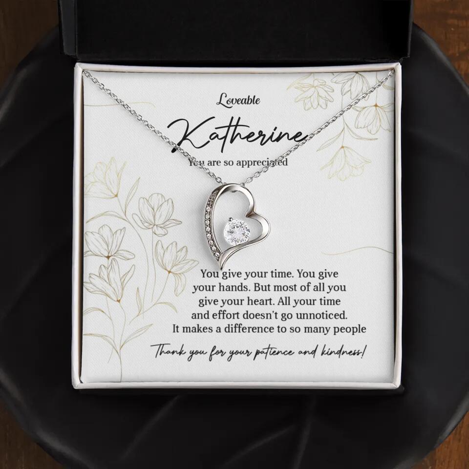 You Give Your Time, You Give Your Hands - Custom Necklace - Thank You Gift for Teacher or Mentor