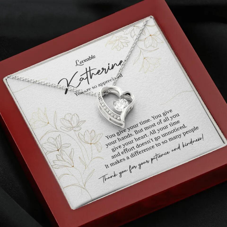 You Give Your Time, You Give Your Hands - Custom Necklace - Thank You Gift for Teacher or Mentor