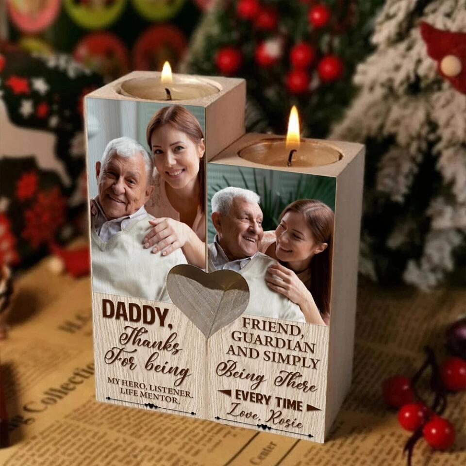 Daddy, Thanks for Being my Hero, Listener, Life Mentor - Best Gift for Daddy/Happy Father day - Personalized Photo wooden Candle Holder - 211IHNBNCH857