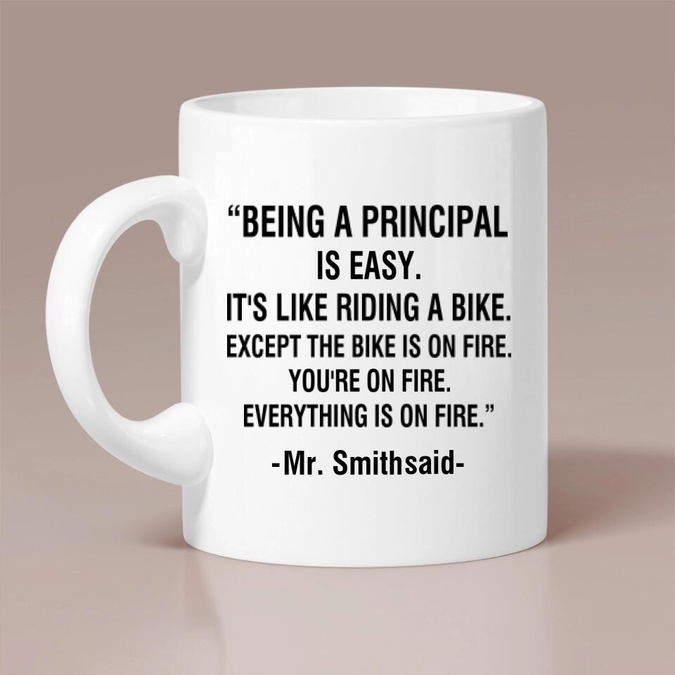 Being a Principal is Easy It's Like Riding a Bike - Personalized Ceramic Mug - Funny Gift for Principals