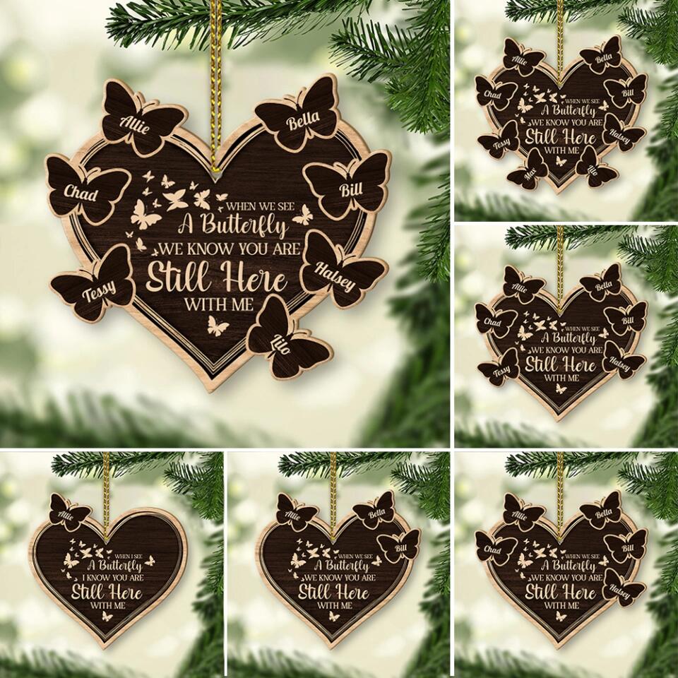We Know You Are Still Here Personalized Wooden Ornament