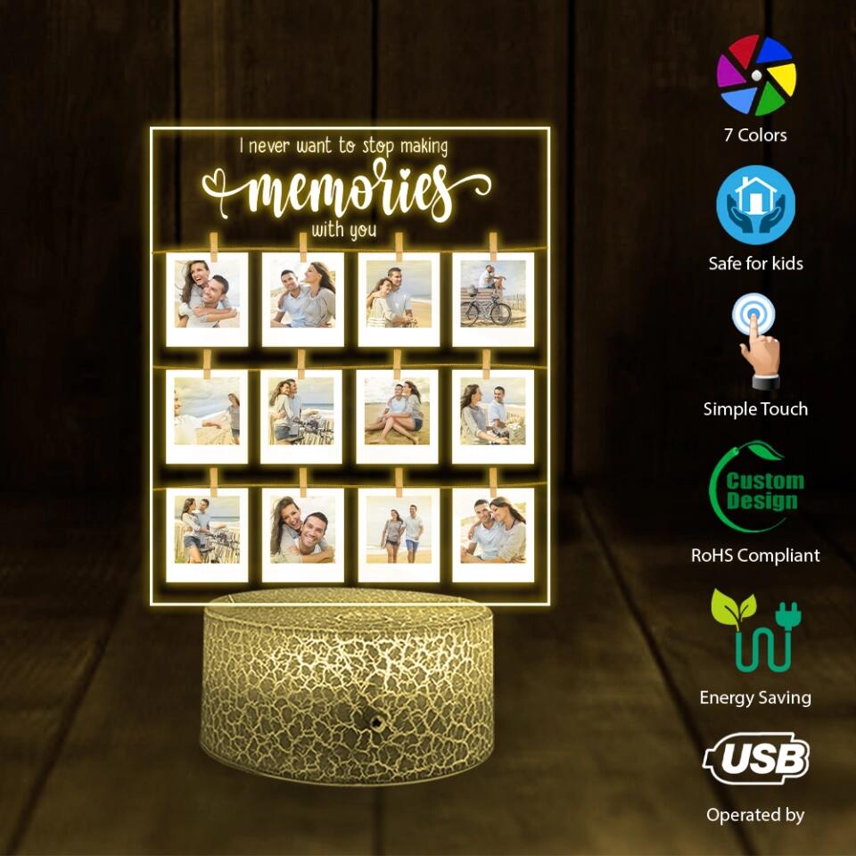 I Never Want To Stop Making Memories With You - Personalized Night Light - Anniversary Gift Idea for Couple