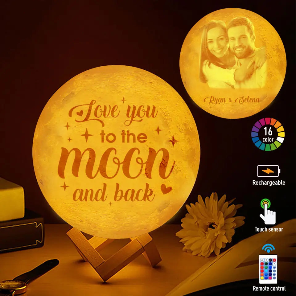 Love You to The Moon and Back - Personalized Moon Lamp - Custom Image &amp; Names - Couple Present