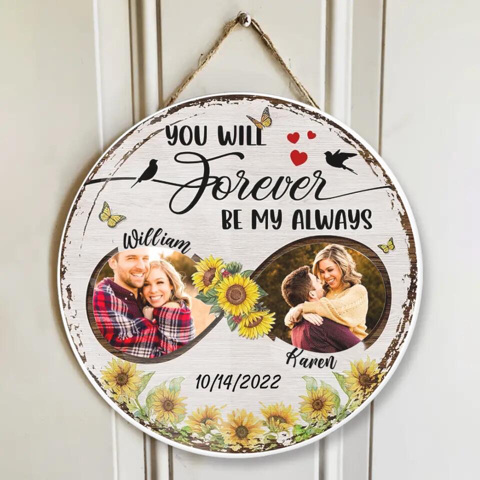 Couple Wooden Sign You Will Forever Be My Always Persnalized Wooden Sign