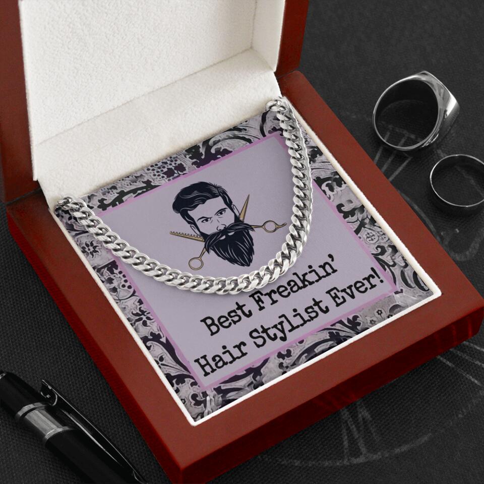 Best Freakin Hairstylist Ever Cuban Chain