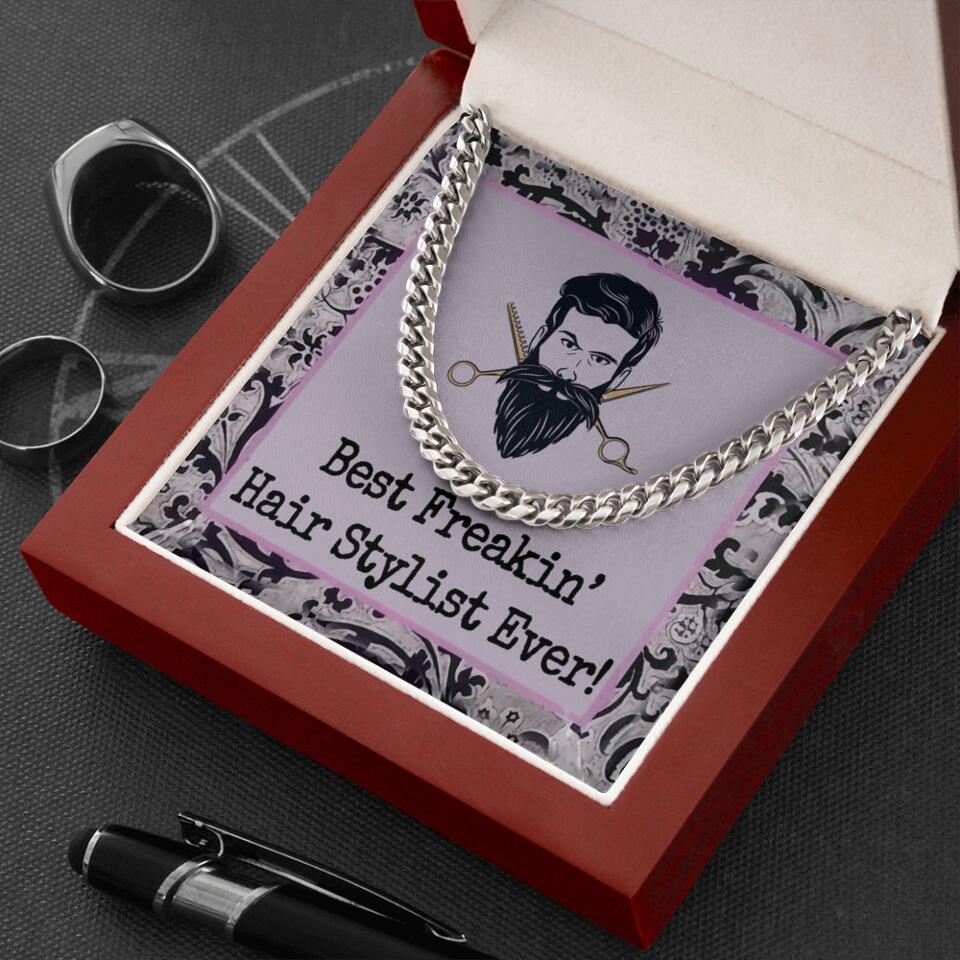 Best Freakin Hairstylist Ever Cuban Chain