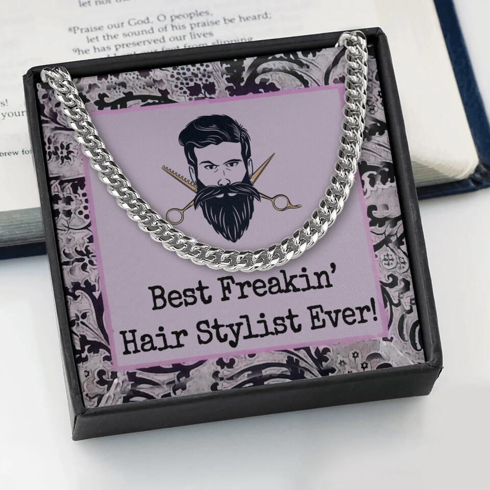 Best Freakin Hairstylist Ever Cuban Chain