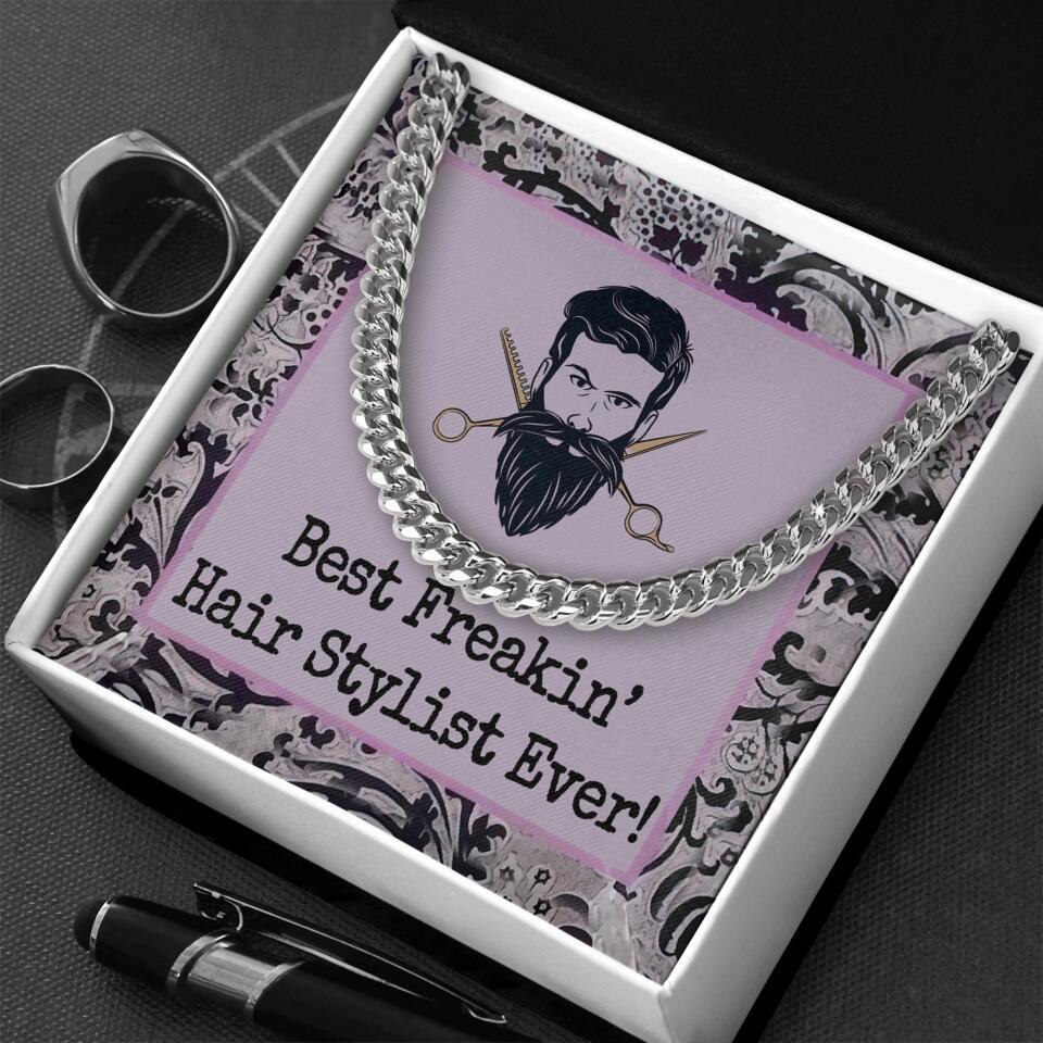 Best Freakin Hairstylist Ever Cuban Chain