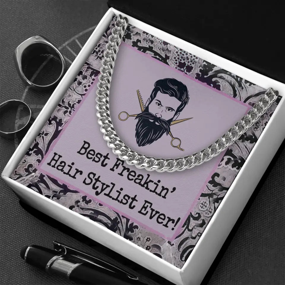 Best Freakin Hairstylist Ever Cuban Chain