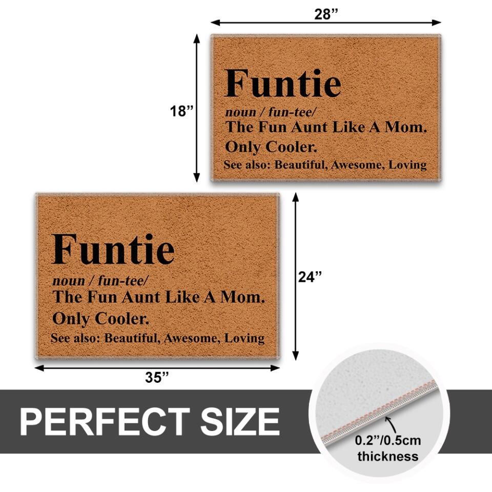 The Fun Aunt Like A Mom - Personalized DoorMat