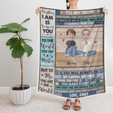 To My Mom Everything I Am Is Because Of You - Personalized Upload Photo Blanket - Best Gift For Mom From Daughter Anniversary Gift - 212IHNVSBL910