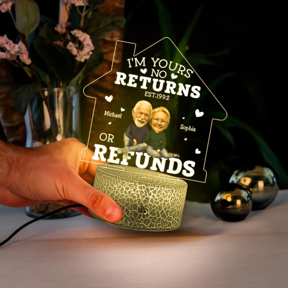 I'm Yours No Return Or Refund Custom 3D Light Anniversary Gift For Couple