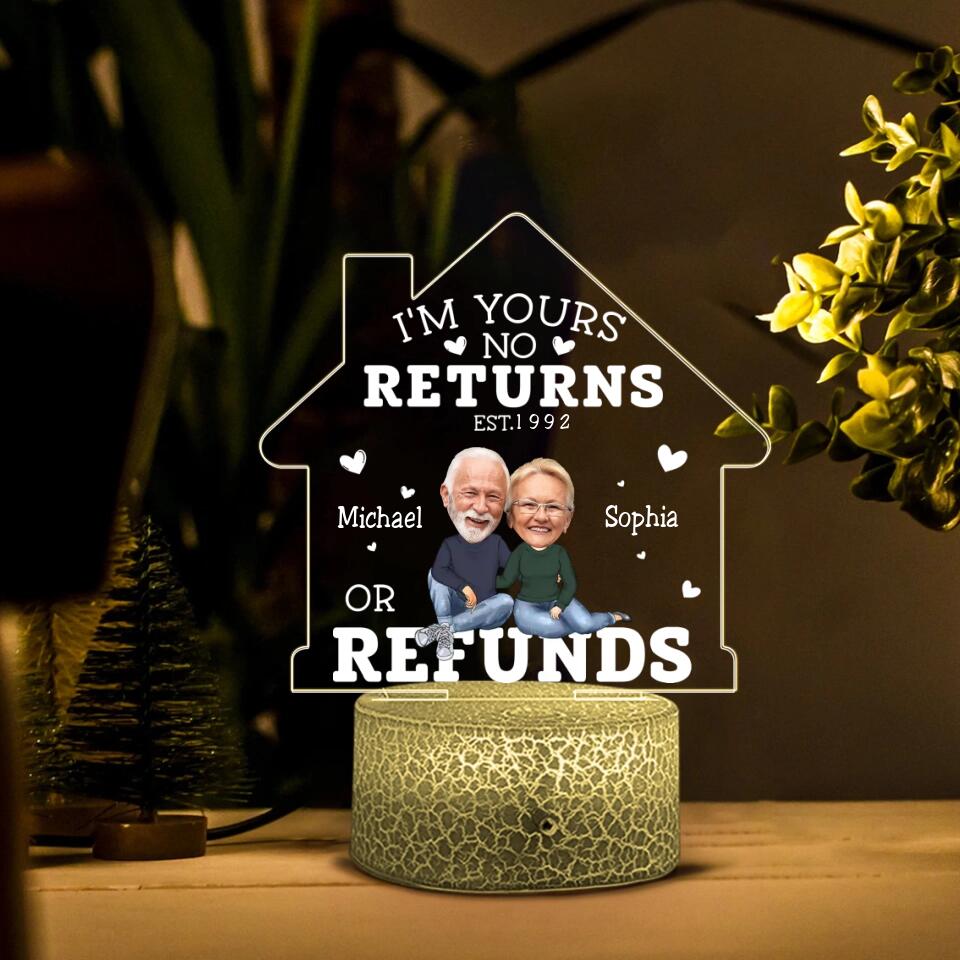 I'm Yours No Return Or Refund Custom 3D Light Anniversary Gift For Couple
