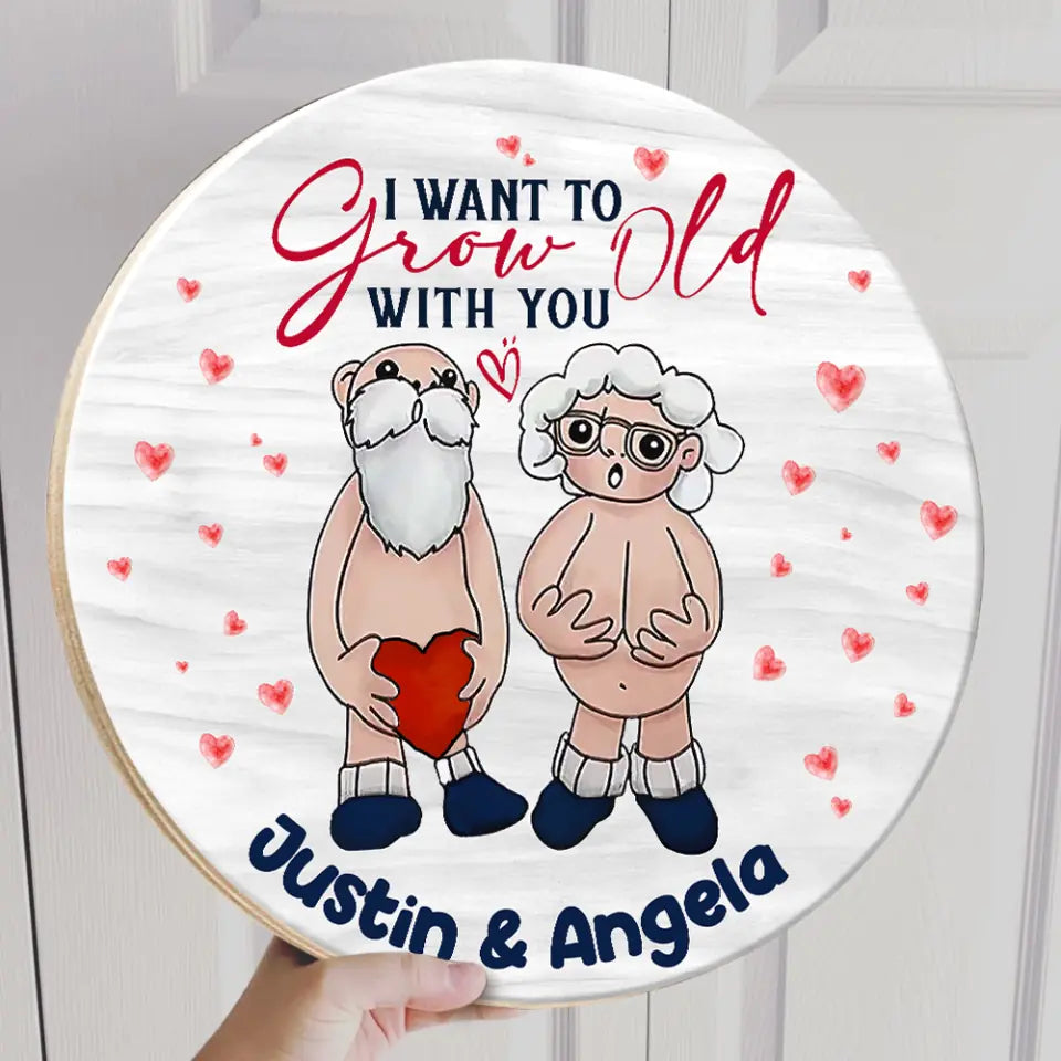 4 Styles Old Couple I Want to Grow Old with You Personalized Wooden Sign