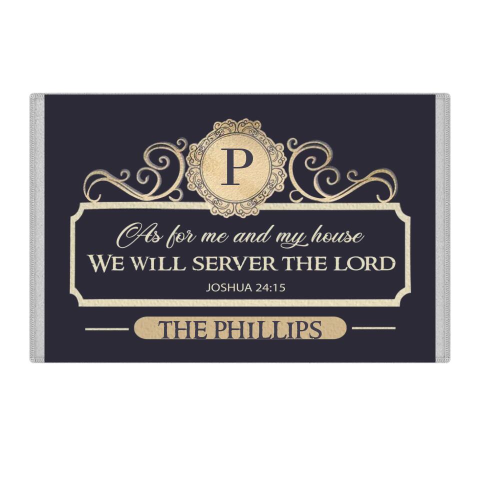 Ask for Me and My House We Will Server The Lord Personalized Doormat