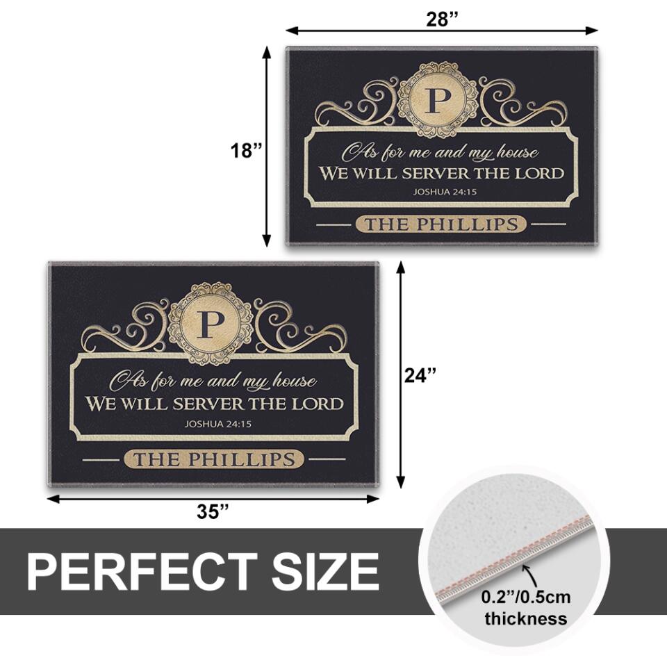 Ask for Me and My House We Will Server The Lord Personalized Doormat