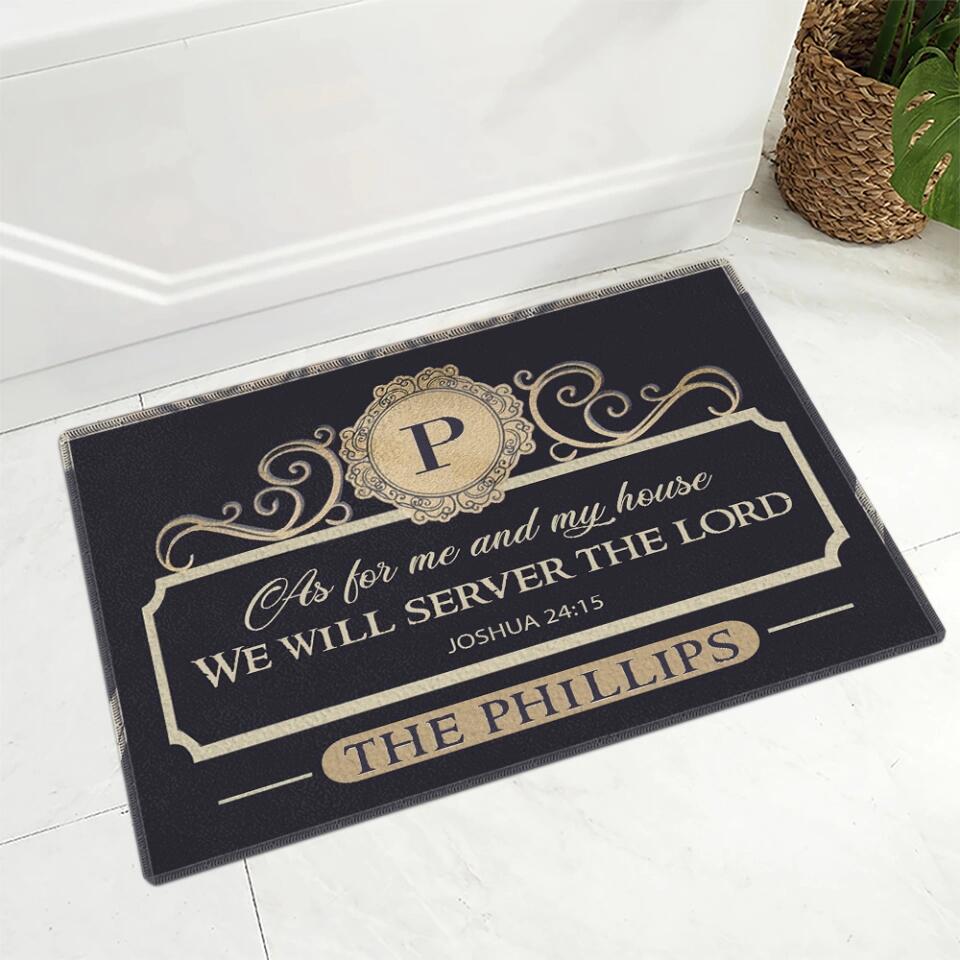 Ask for Me and My House We Will Server The Lord Personalized Doormat