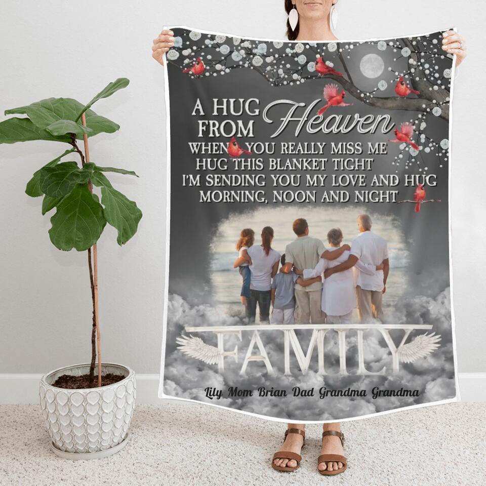 A Hug From Heaven When You Really Miss Me Personalized Family Blanket Memorial Gift