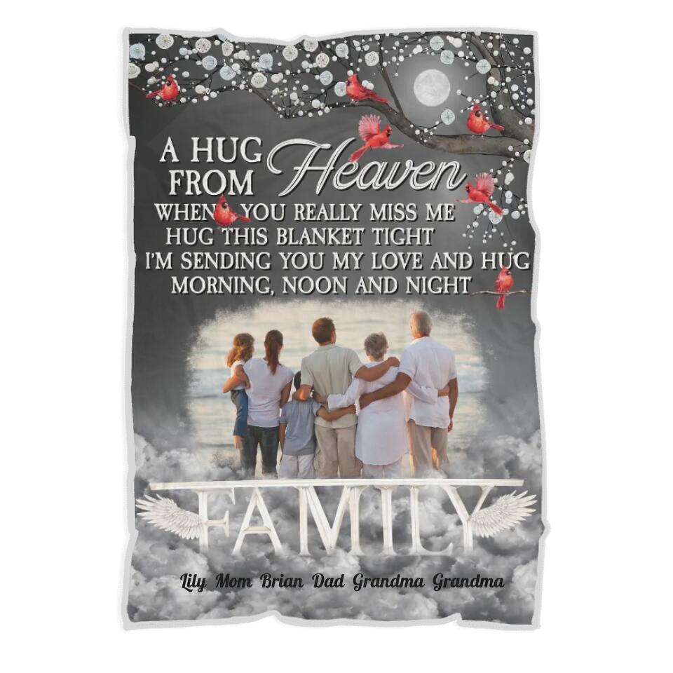 A Hug From Heaven - When You Really Miss Me, Hug This Blanket Tight - Custom Image Family Blanket Memorial - 212IHNBNBL905