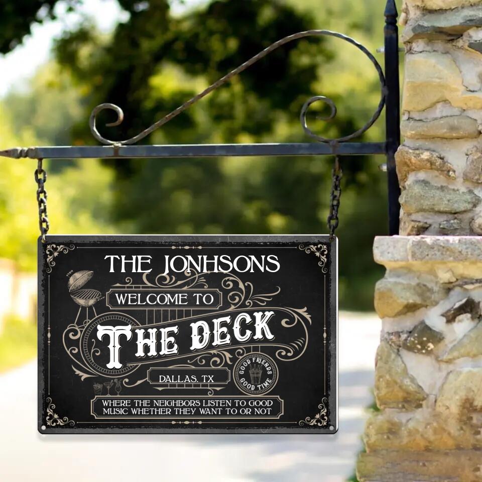 Welcom to The Deck - Personalized Metal Sign - Custom Place and Family Name - Gift Idea for Family