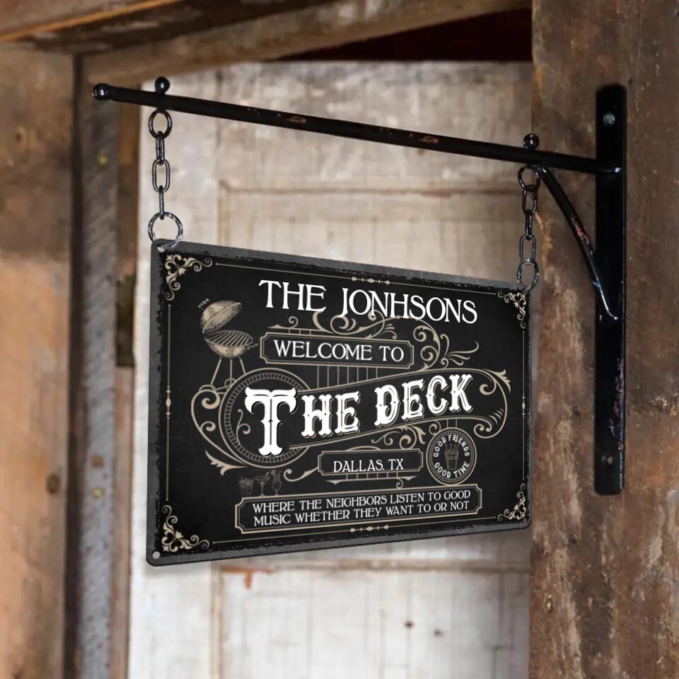 Welcom to The Deck - Personalized Metal Sign - Custom Place and Family Name - Gift Idea for Family