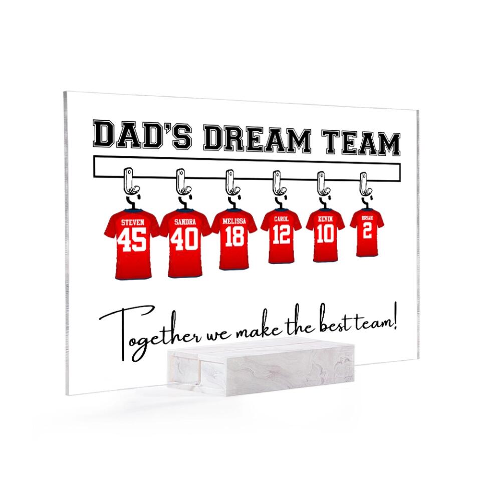 We're A Dream Team Together We Make The Best Team Soccer Personalized Acrylic Plaque