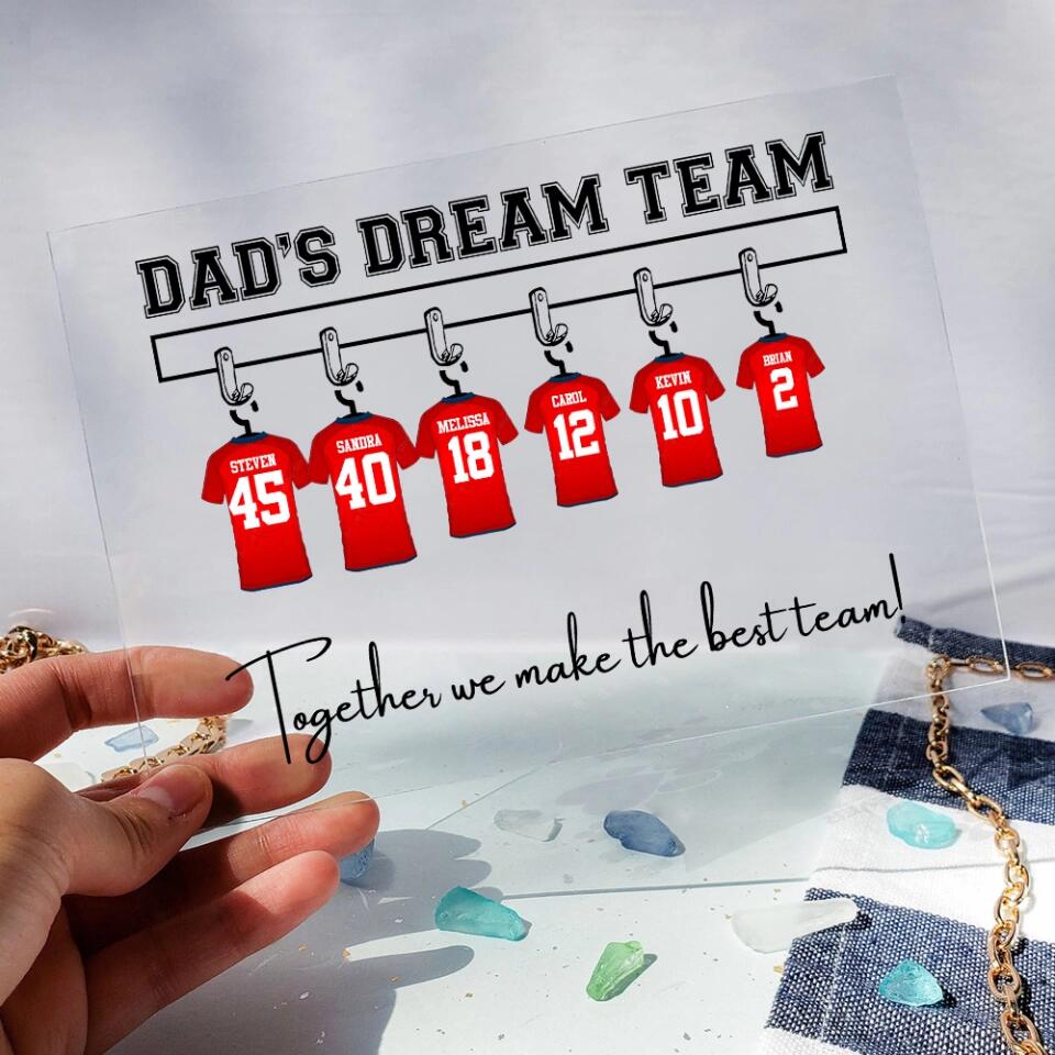 We're A Dream Team Together We Make The Best Team Soccer Personalized Acrylic Plaque