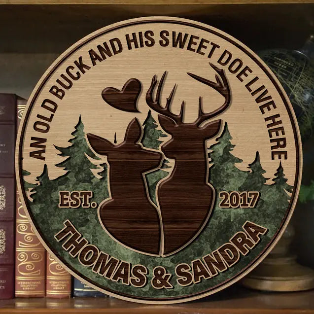 Couple Wooden Sign An Old Buck and His Sweet Doe Live Here - Housewarming Gifts - Custom Wooden Sign - Gift For Hunting Couples
