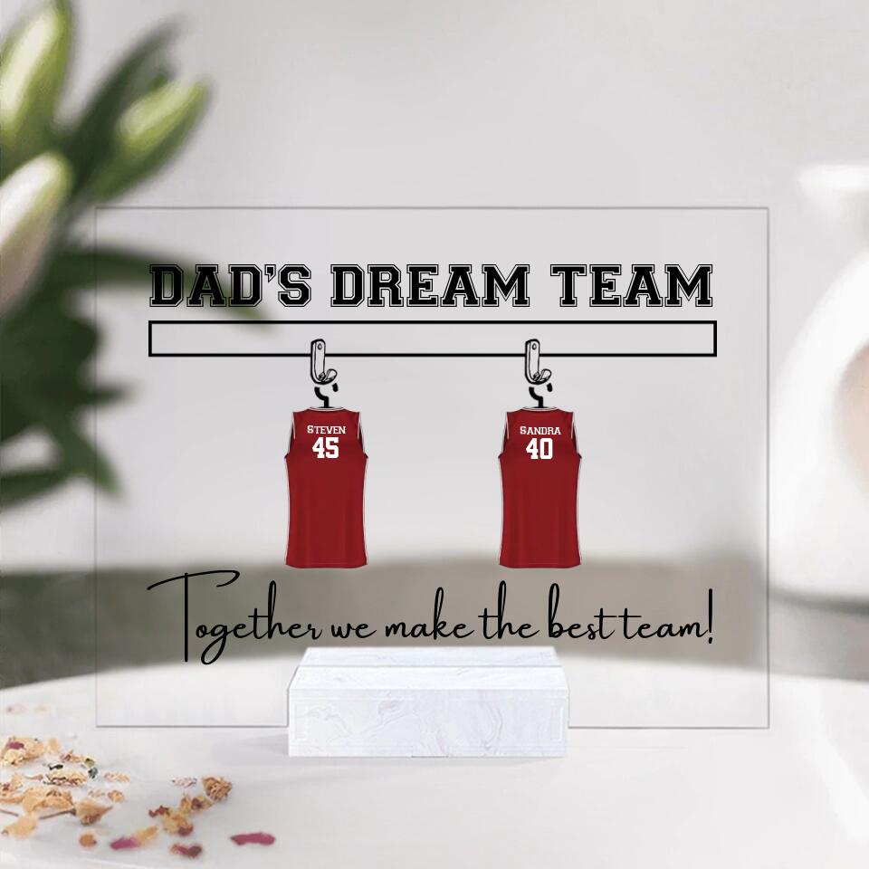 Dad's Basketball Dream Team Custom Acrylic Plaque Gift For Dad