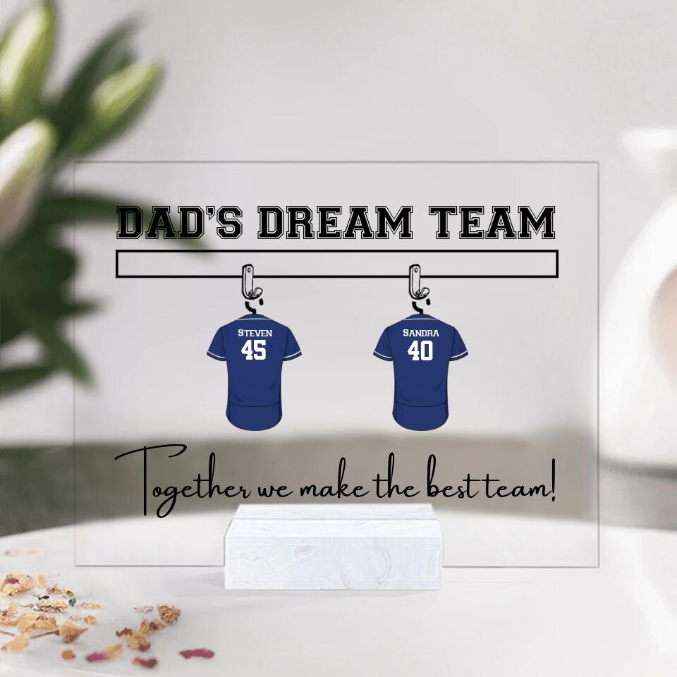 We're A Dream Team Together We Make The Best Team Baseball - Personalized Acrylic Plaque