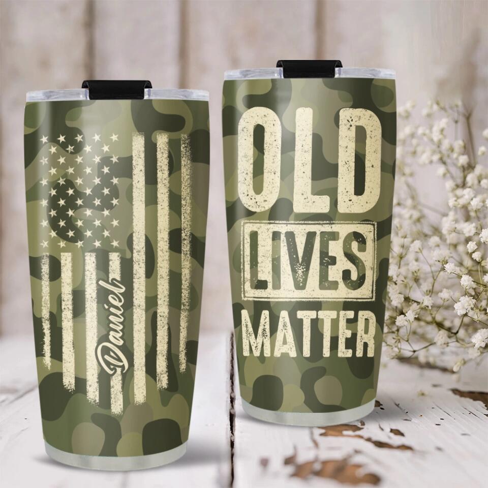 Old Lives Matter - Personalized Tumbler - Gift For Old Man
