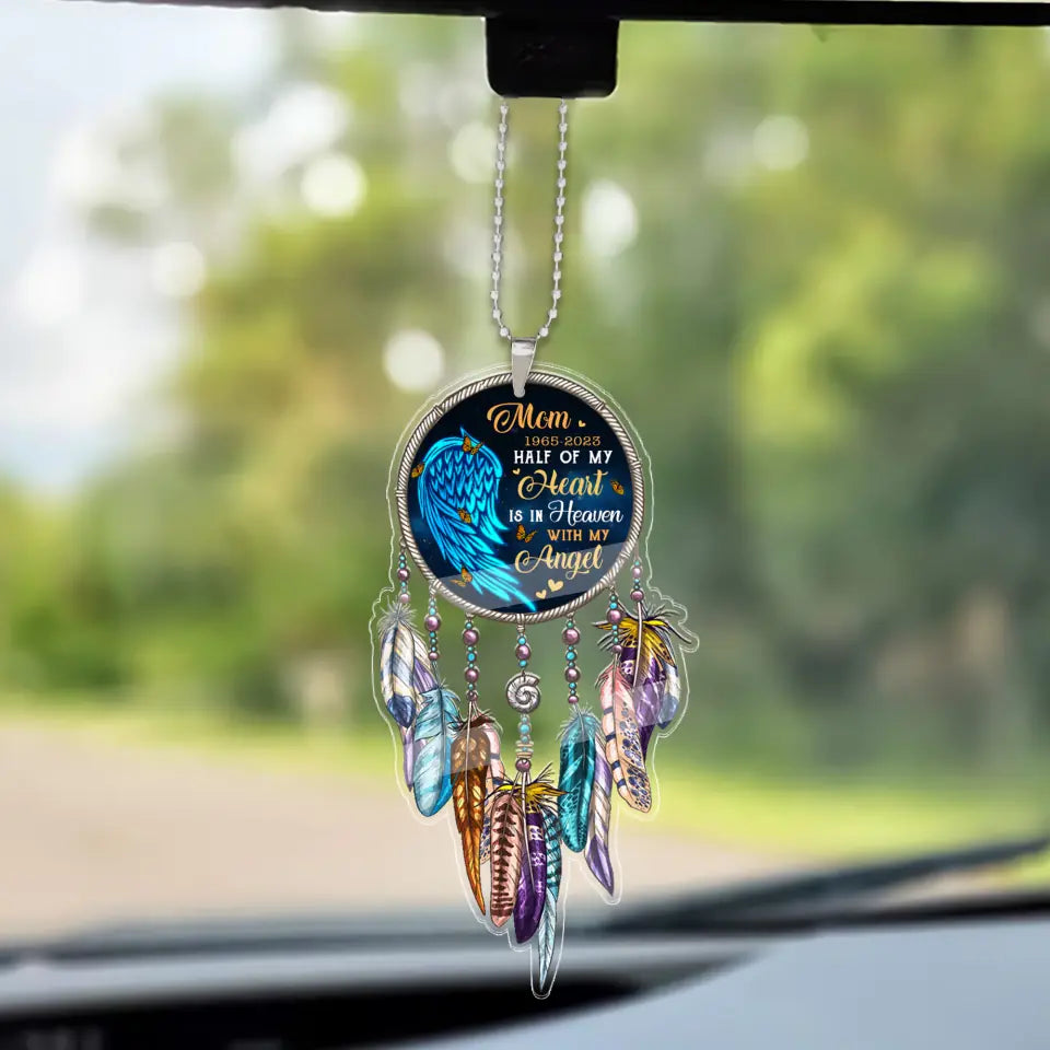 Half of My Heart Lives In Heaven With My Angel - Personalized Car Ornament - Memorial Gifts