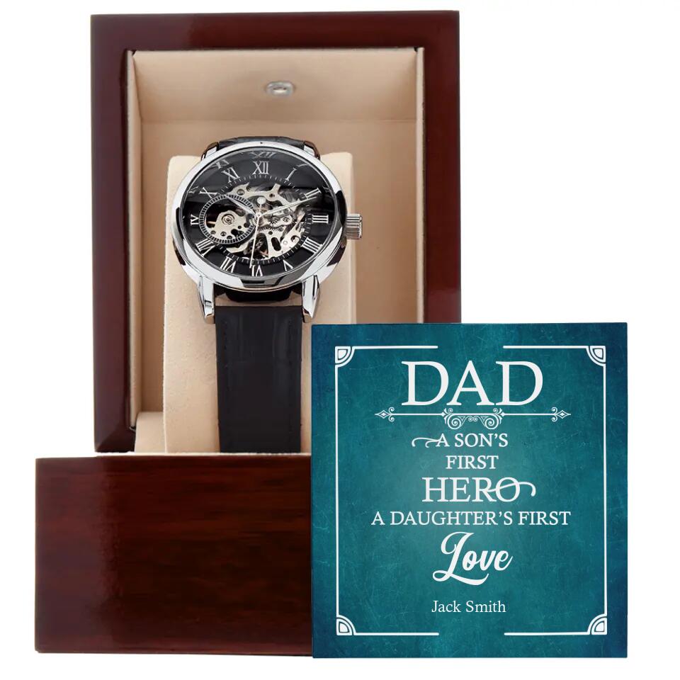 Dad A Son's First Hero A Daughter's First Love Personalized Men's Watch
