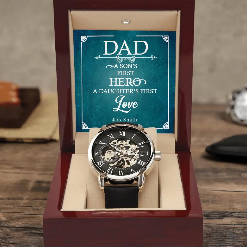 Dad A Son&#39;s First Hero A Daughter&#39;s First Love - Personalized Men&#39;s Watch - Best Gift For Dad For Father Gift For Him On Anniversary - Best Meaningful Birthday&#39;s Gift - 301IHNVSWA0006
